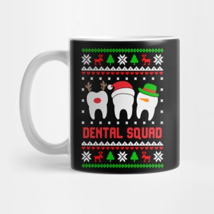 Dental Squad Mug